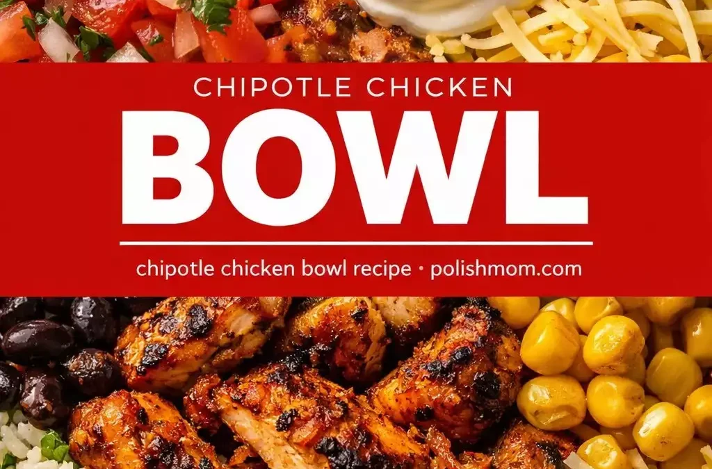 Chipotle Chicken Bowl (Copycat) — Better at Home