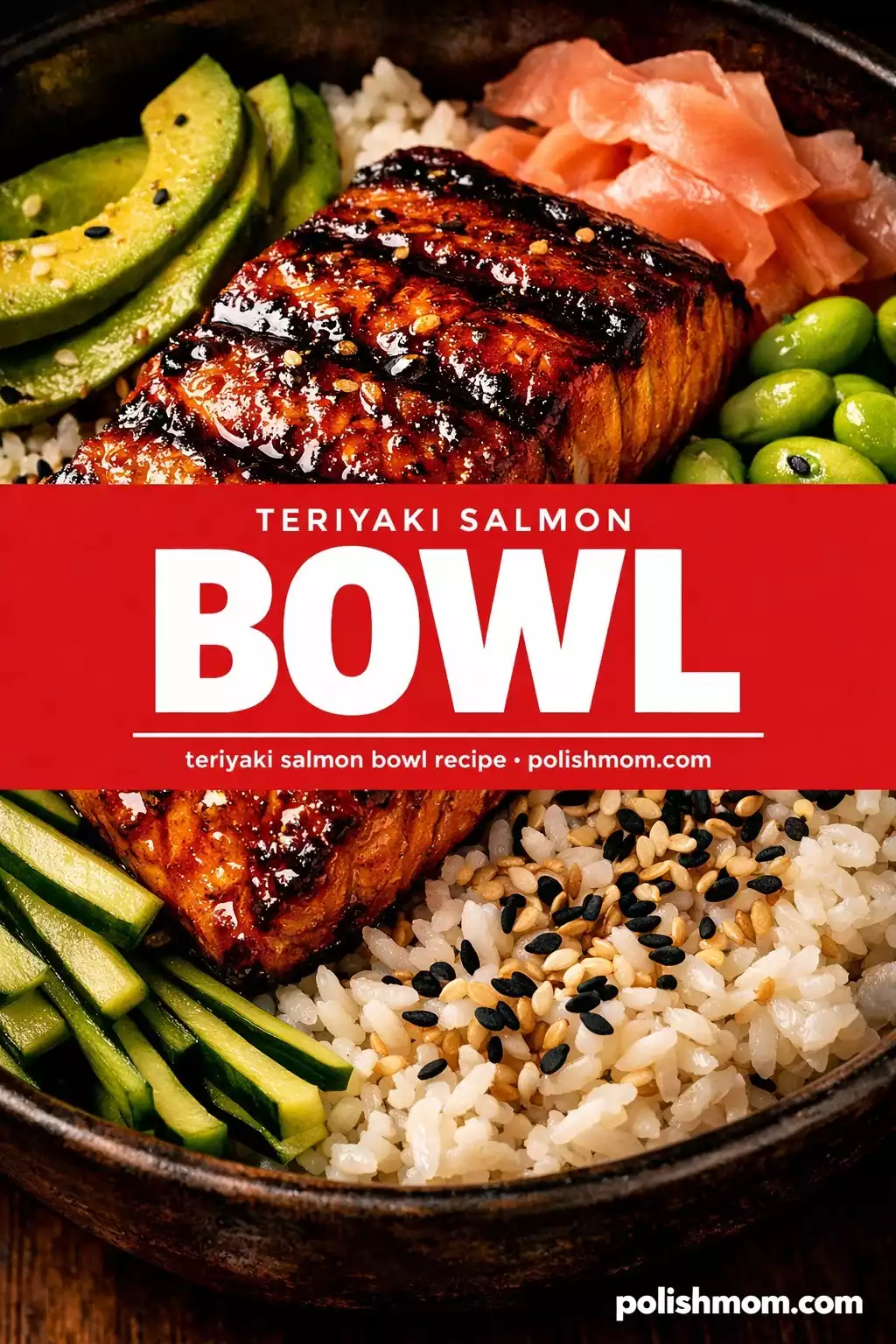 Teriyaki Salmon Bowl — 20-Minute Glossy Dinner