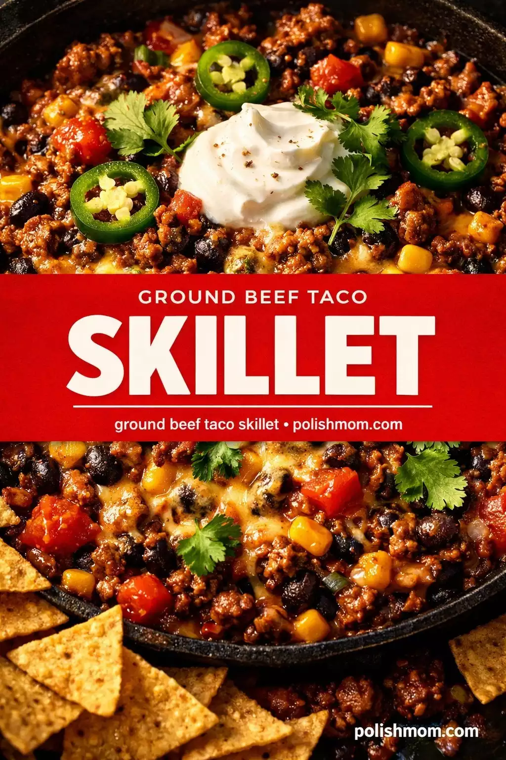 Ground Beef Taco Skillet — One Pan, 20 Minutes, Zero Dishes