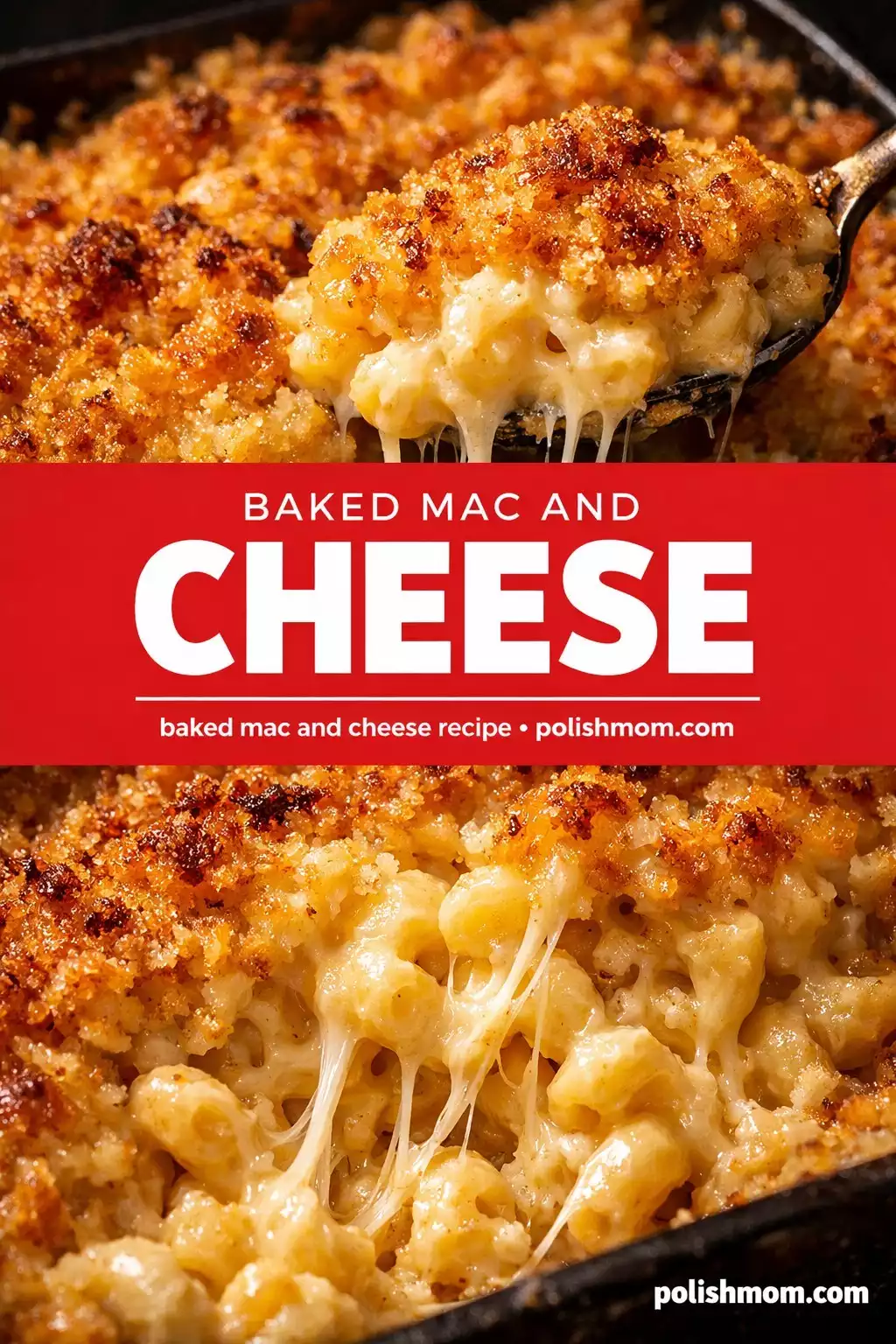 Baked Mac and Cheese (Ultimate)