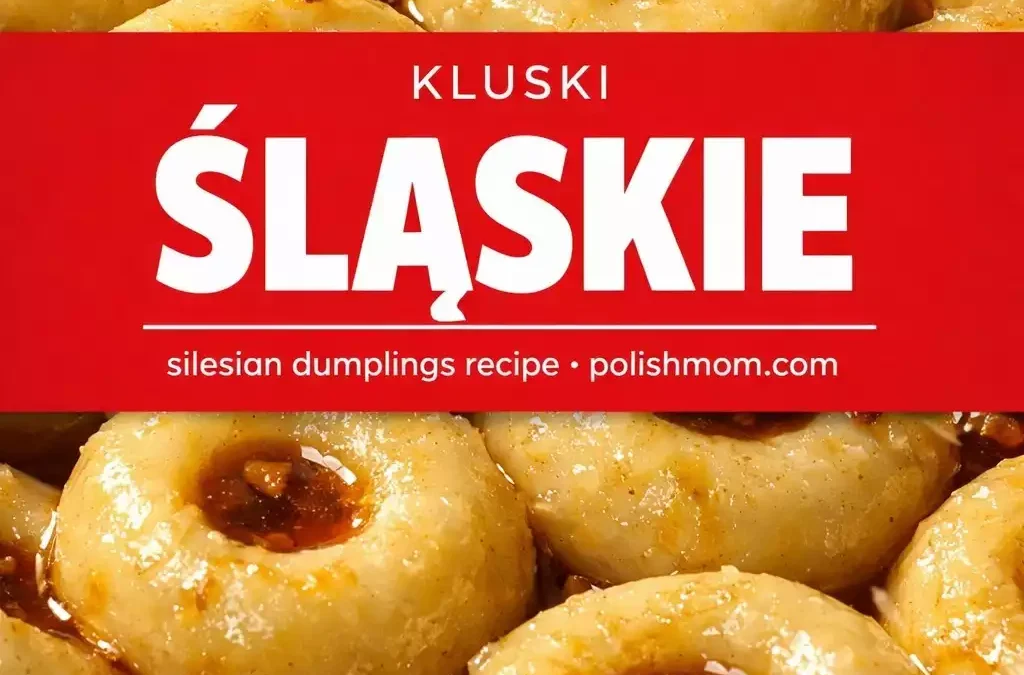 Kluski Śląskie — Bouncy Silesian Dumplings With the Sauce-Catching Dimple