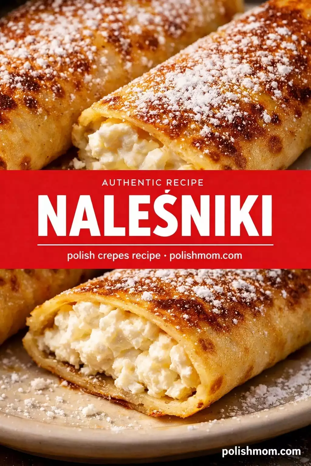 Naleśniki — Polish Crepes With Sweet Cheese Filling (Better Than French)