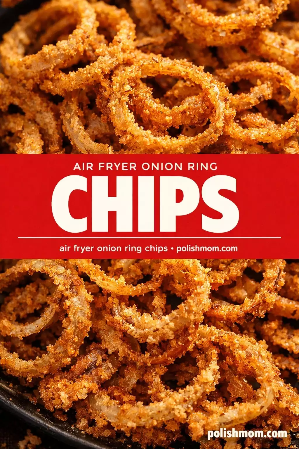 Air Fryer Onion Ring Chips — Crunchier Than Deep-Fried, Zero Guilt
