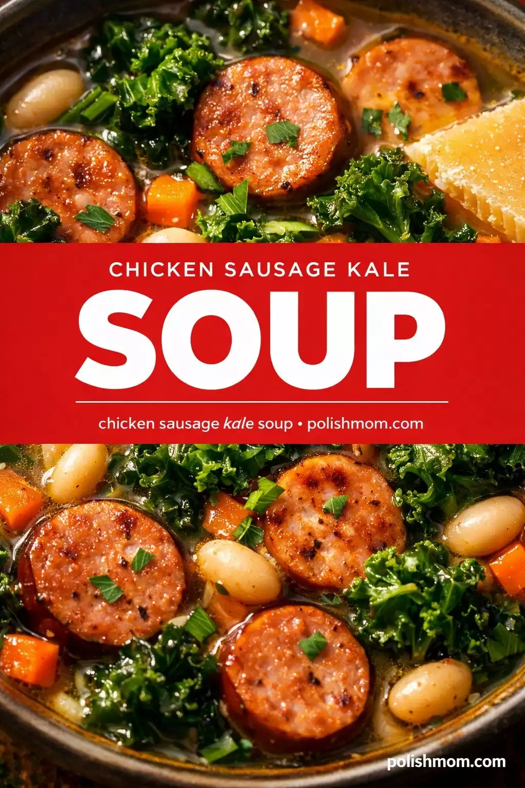 Chicken Sausage Kale Soup — The One That Got My Kids to Eat Greens