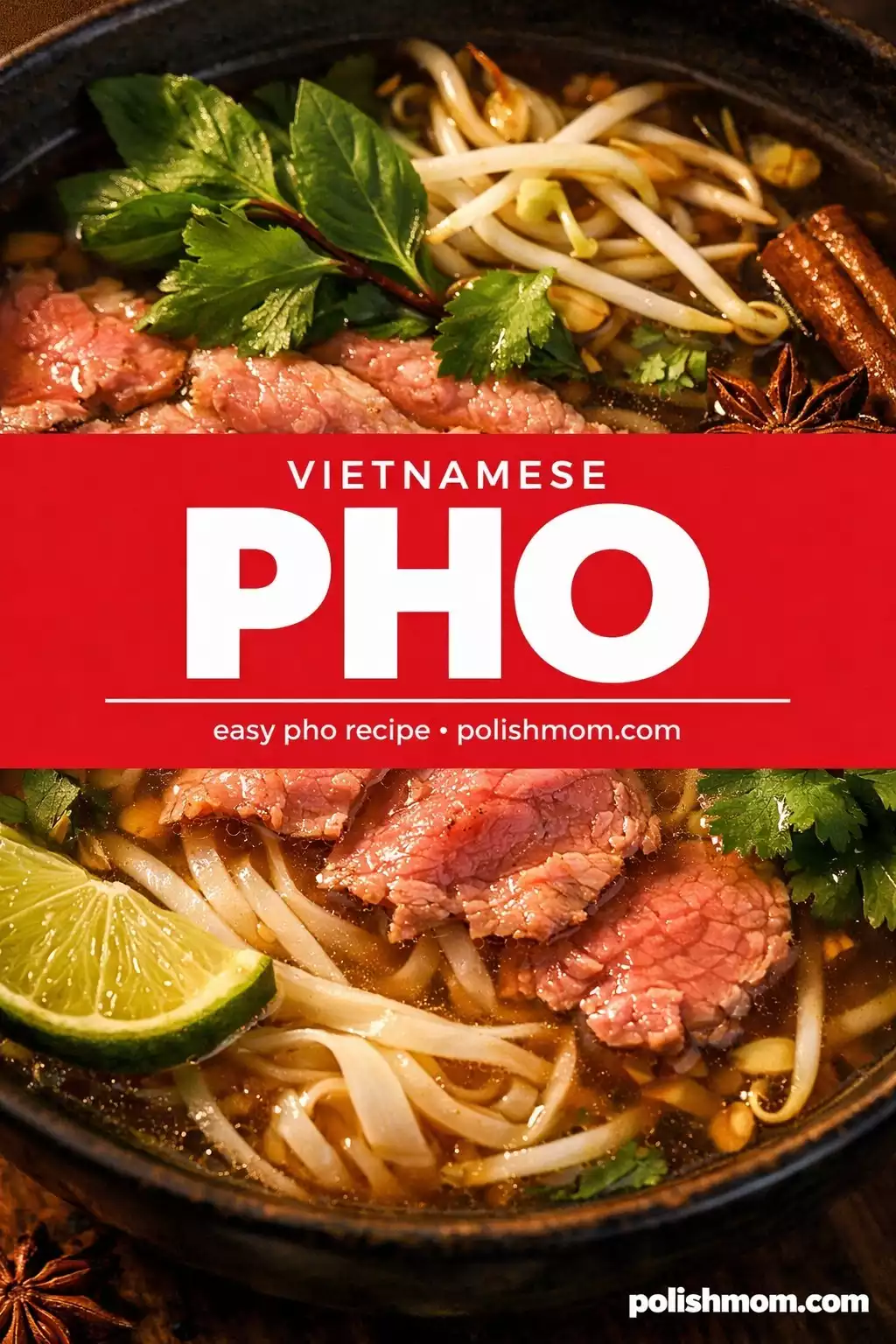Vietnamese Pho — Shortcut 30-Minute Version