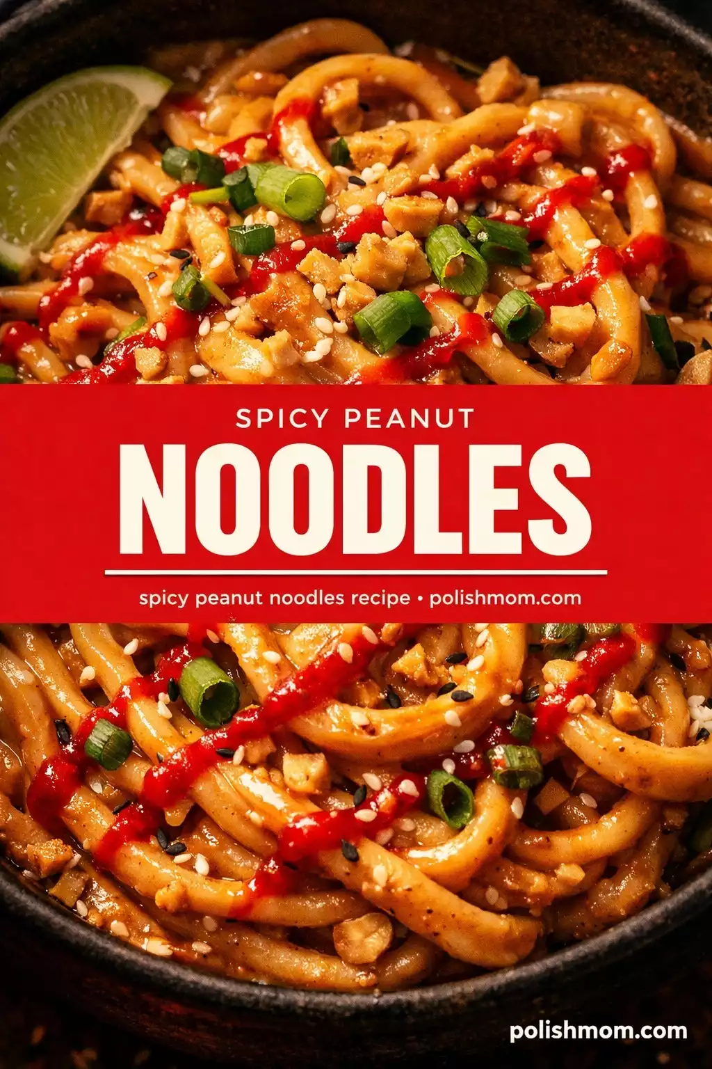Spicy Peanut Noodles — 15 Minutes