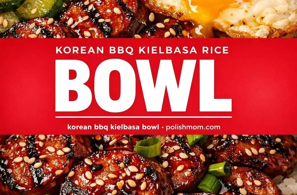 Korean BBQ Kielbasa Rice Bowl