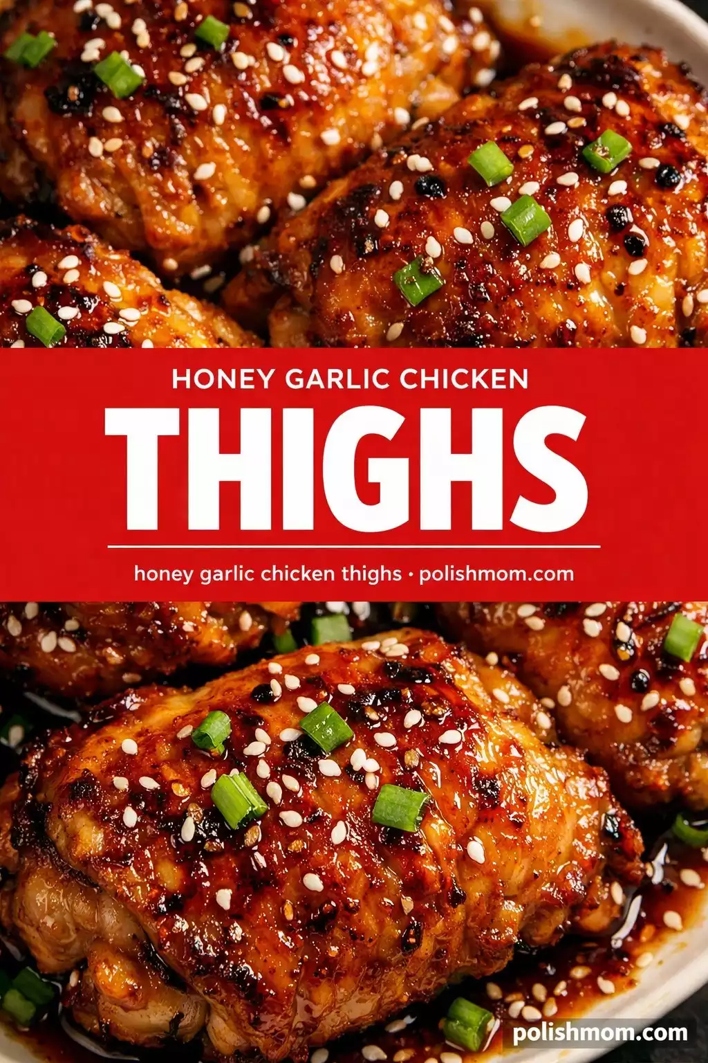 Honey Garlic Chicken Thighs — Sticky, Crispy, 5-Ingredient Easy