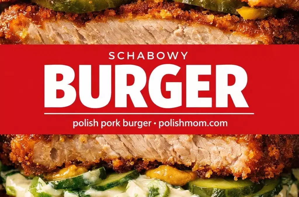 The Schabowy Burger — Poland’s Crunchiest Pork Sandwich (Schnitzel Meets Burger)