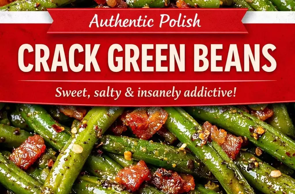 Crack Green Beans — Sweet, Salty, and Stupidly Addictive