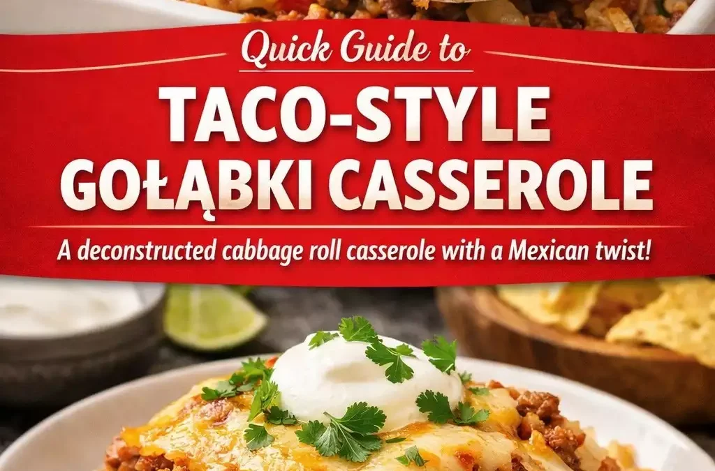 Taco-Style Gołąbki Casserole